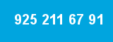 925 211 67 91